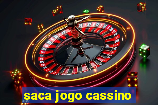 saca jogo cassino